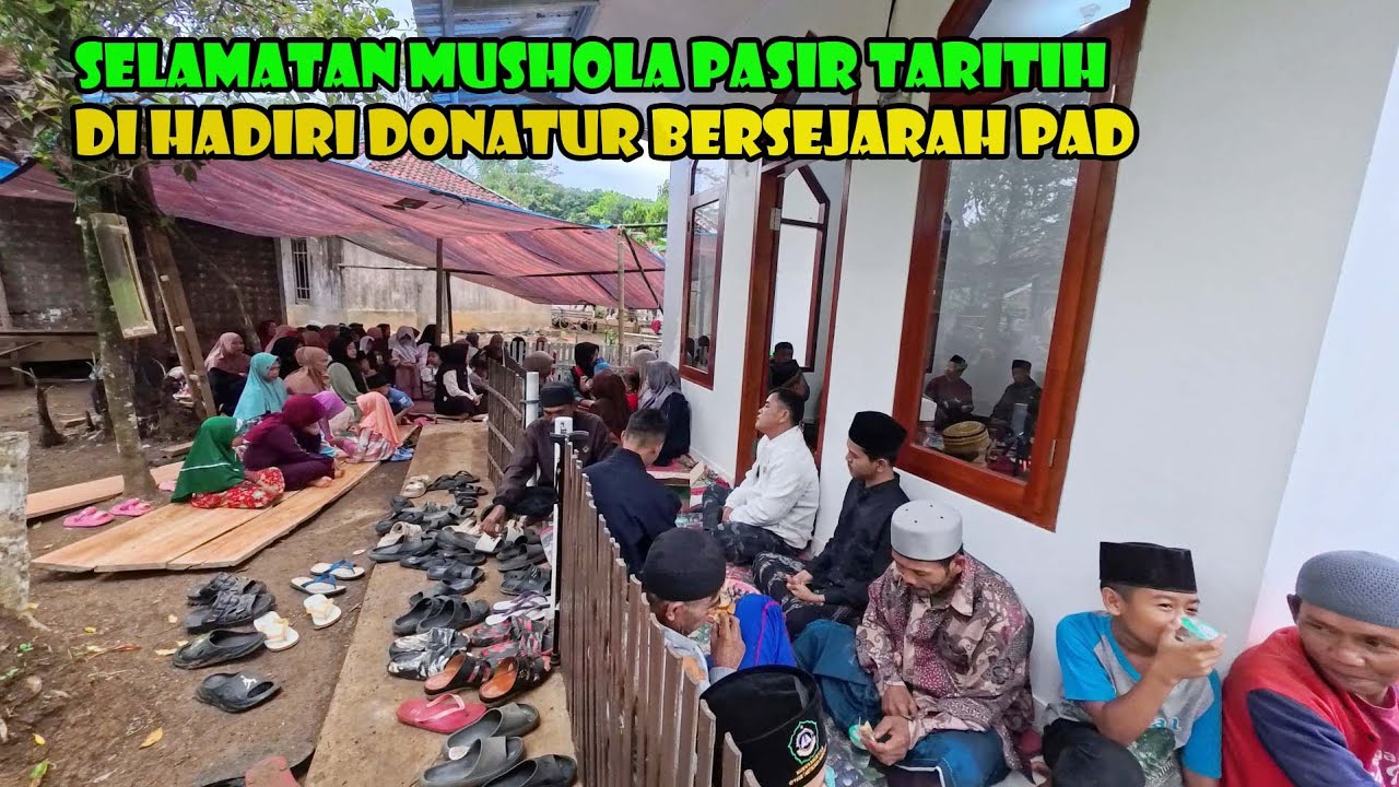 ISTIMEWA..Selamatan Mushola Di Hadiri Donatur Yang Petama Kali Memberikan Donasi Di PAD.