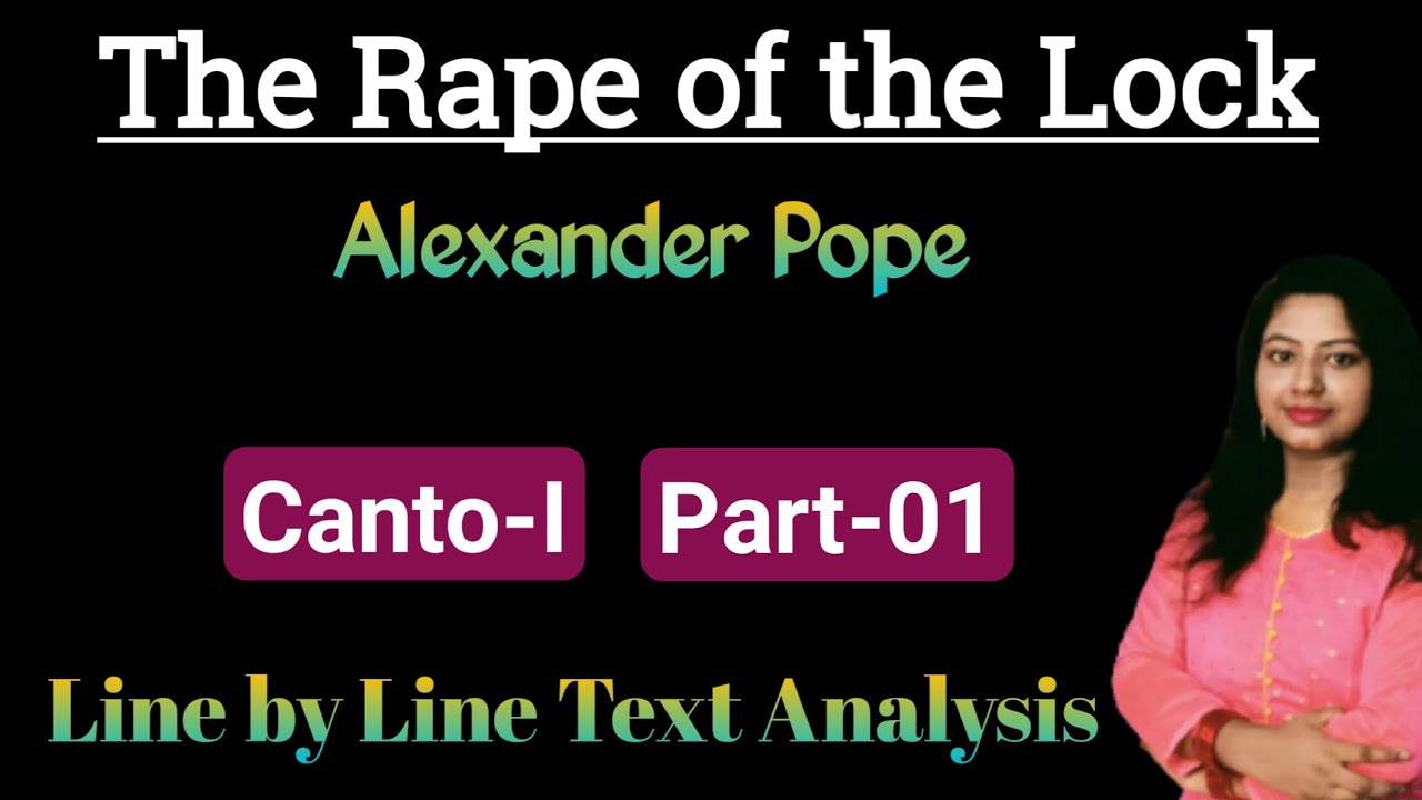 Text analysis  of The Rape of the Lock by Alexander Pope|| Textual analysis of The Rape of the Lock|