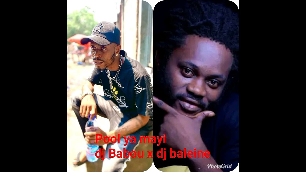 Pool ya mayi dj babou Mobutu x dj baleine