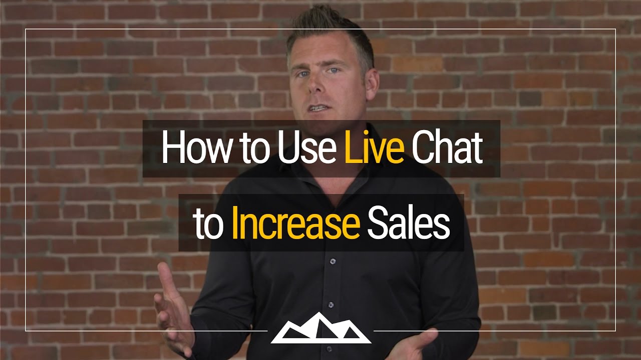 How To Use Live Chat To Increase Sales