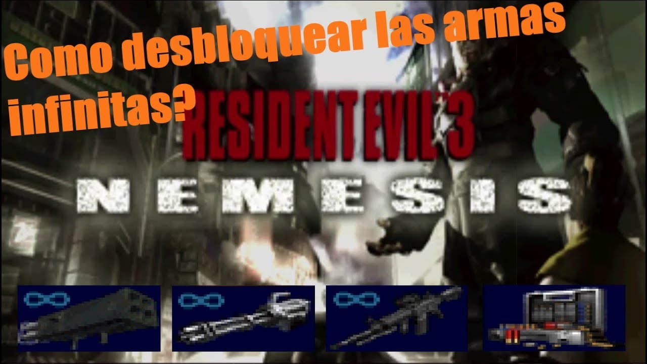 Como desbloquear las armas infinitas en resident evil 3