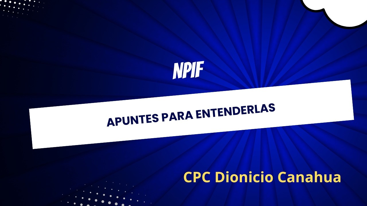 NPIF Apuntes para entenderlas