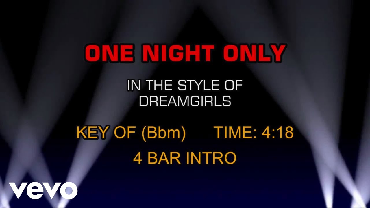 Dreamgirls - One Night Only (Karaoke)