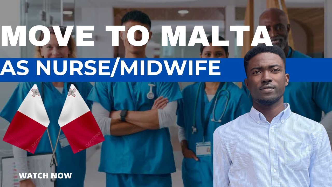 WORK IN MALTA AS A NURSE OR MIDWIFE | FULL GUIDE FOR OVERSEAS APPLICANTS