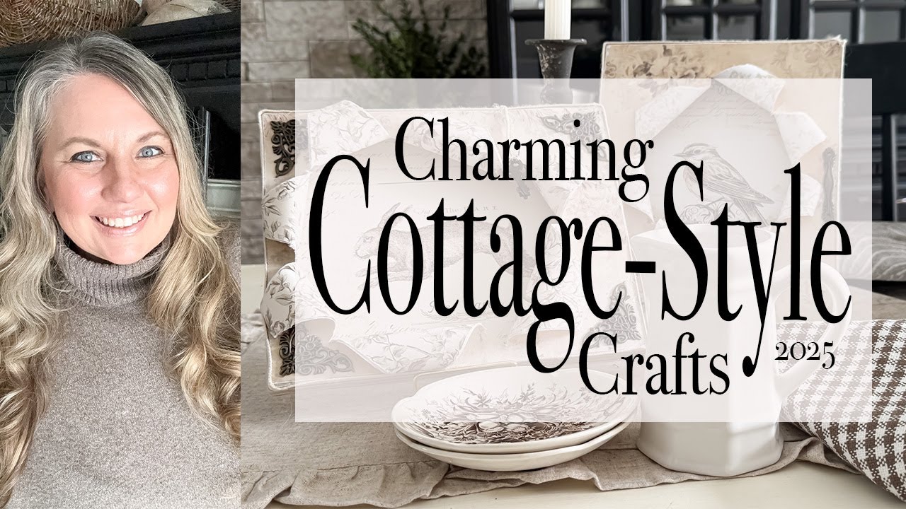 Charming Cottage-Style Crafts | Busted Canvas | 2025