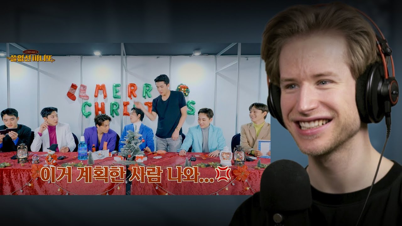 HONEST REACTION to 이거 계획한 사람 나와…💢ㅣEXO-mas🎄쓸없선 마니또🎁