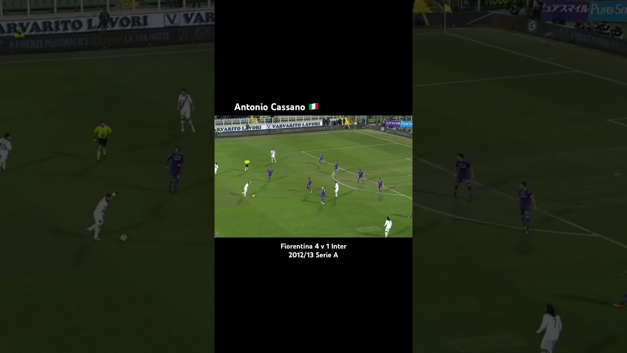 Request - Antonio Cassano: Italian legend scoring a banger golazo with a stunner for Inter Milan