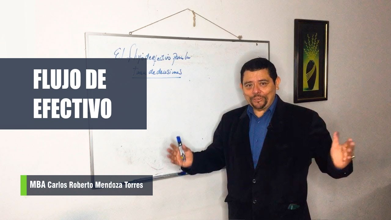 ANÁLISIS PARA TOMA DE DECISIONES - FLUJO DE EFECTIVO