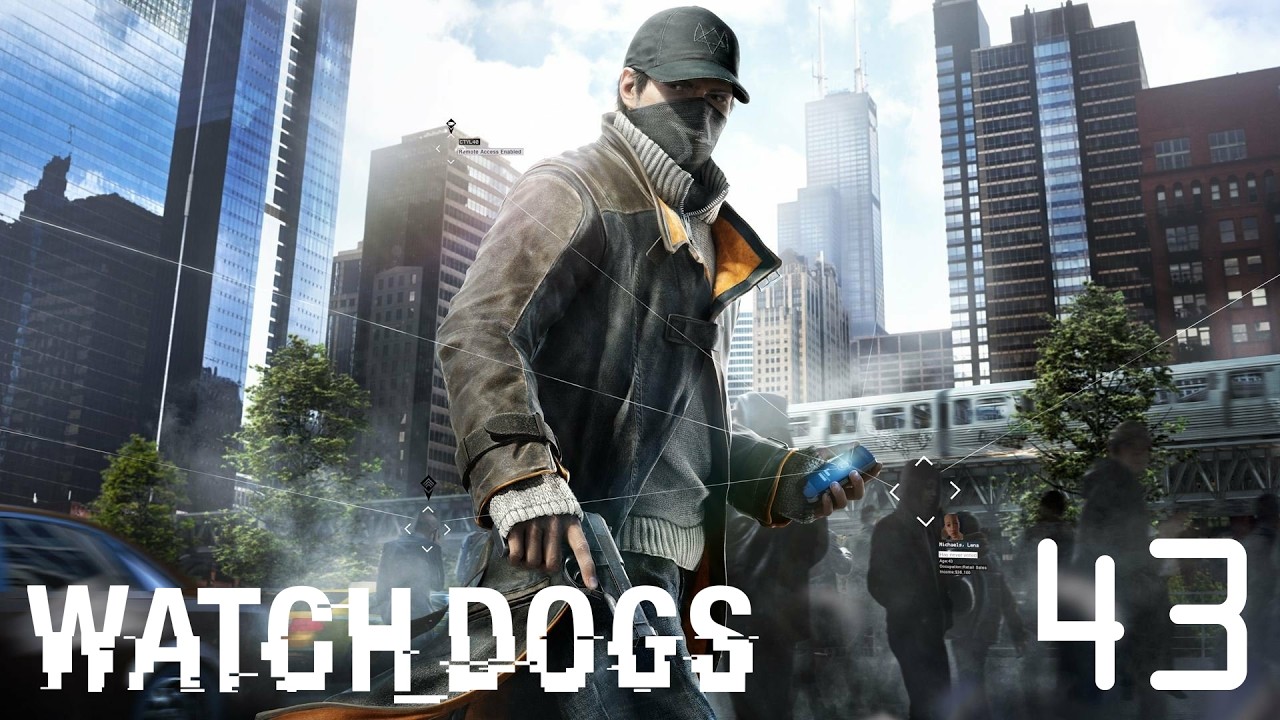 Watch Dogs - Walkthrough: Part 43 - By Any Means Necessary