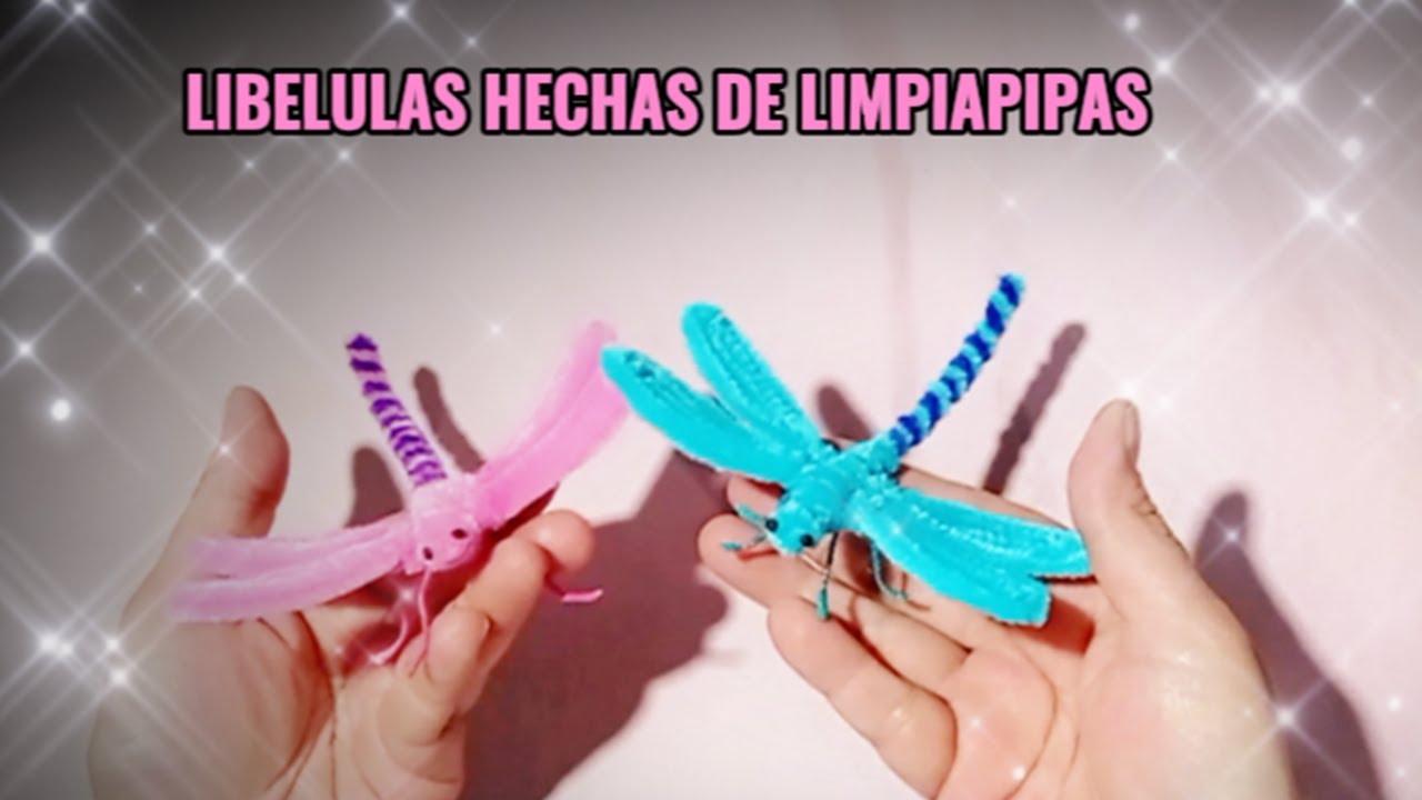 COMO HACER | LIBELULAS CON LIMPIAPIPAS | DIY | PIPE CLEANER CRAFTS