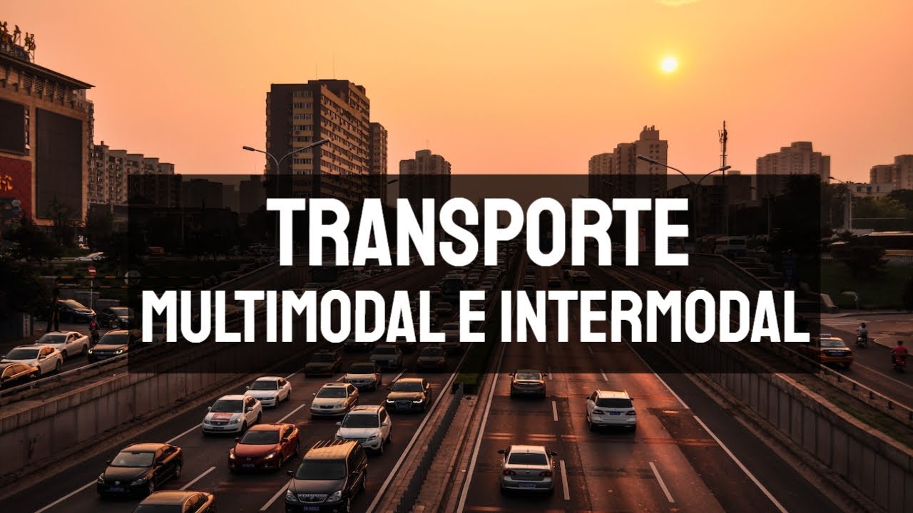 Transporte MULTIMODAL e INTERMODAL - Definición y Diferencias