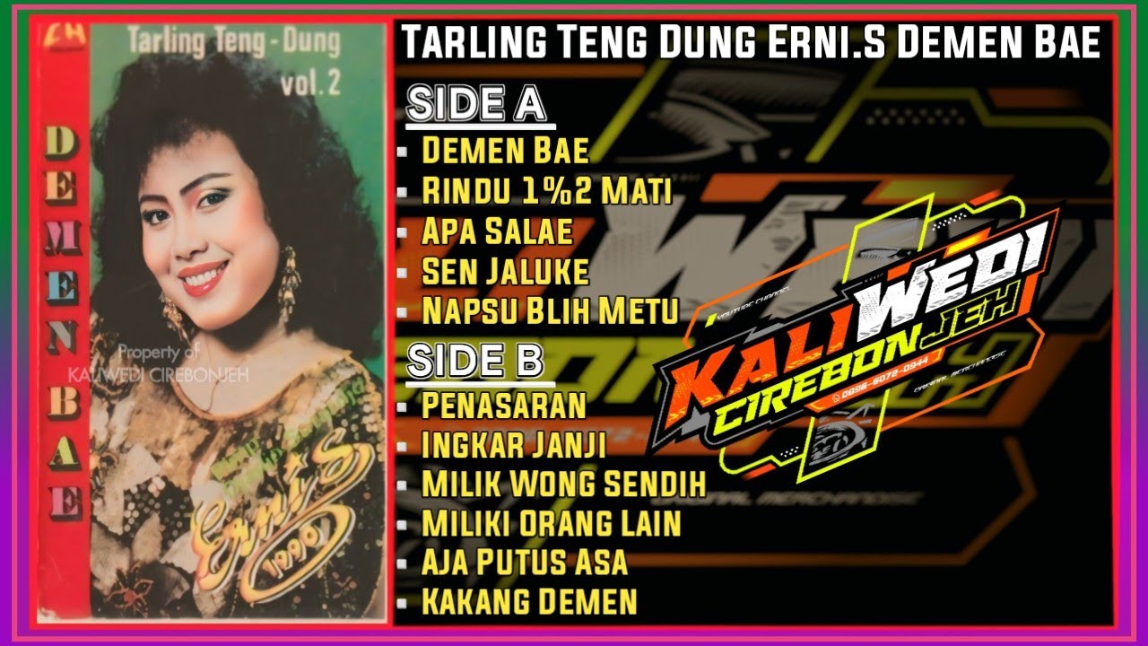Demen Bae Tarling Teng Dung Terlaris Erni.S Lagu Pantura Terbaik & Populer Kakang Demen Penasaran