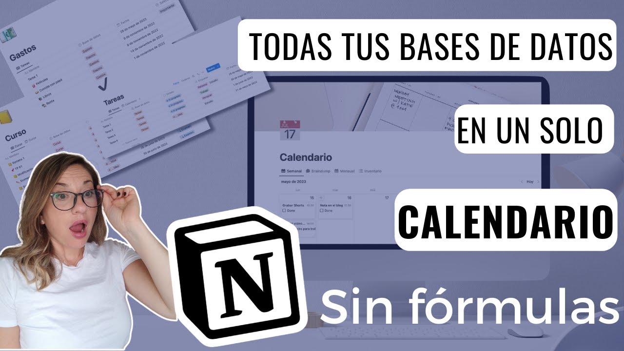 Cómo UNIFICAR, VISUALIZAR y MODIFICAR bases de datos en un solo calendario en NOTION | Sin Fórmulas