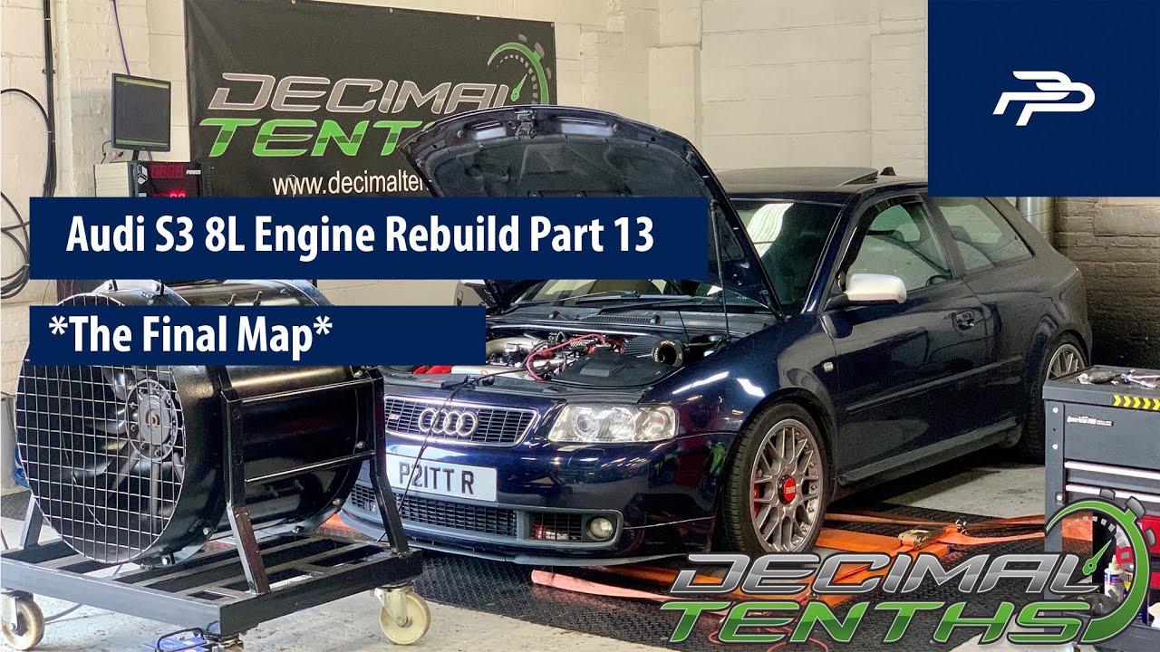 Audi S3 8L Engine rebuild Part 13 *The Final Map*