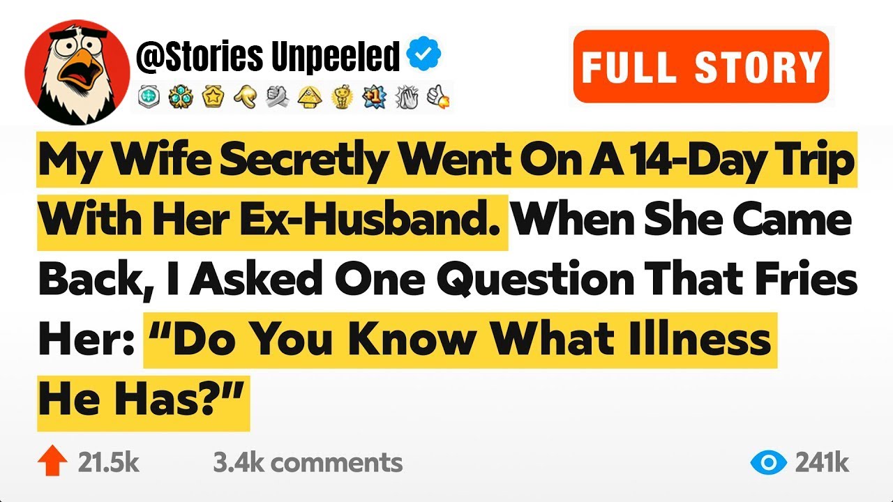 My Wife Secretly Went On A 14-Day Trip With Her Ex-Husband. When She Came Back, I Asked One…