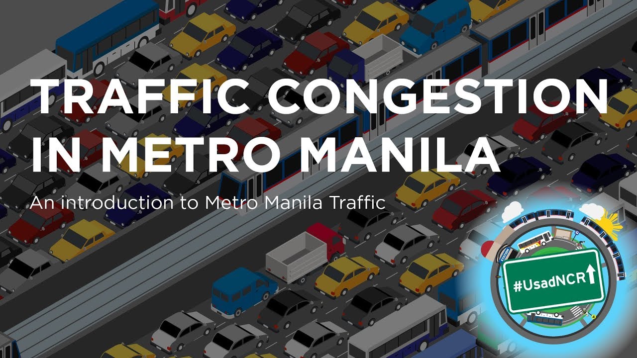 Traffic Congestion in Metro Manila