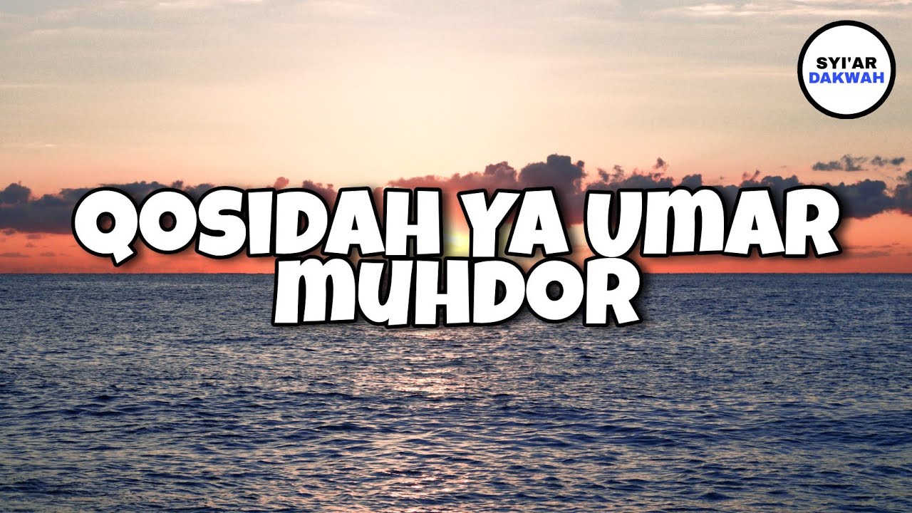 Qosidah Karomah Ya Umar Muhdor