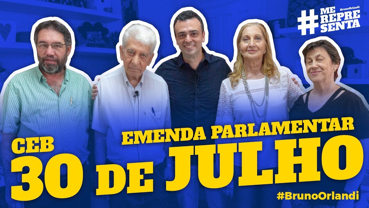 #MeRepresenta - CEB 30 DE JULHO - Bruno Orlandi