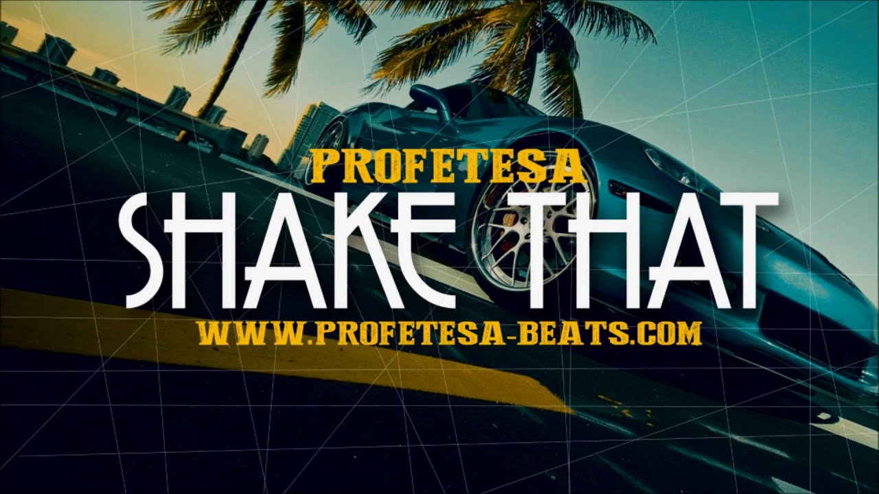 Summer Reggaeton Instrumental ''SHAKE THAT'' Reggaeton Instrumental Afro Trap Rap Beat Instrumental