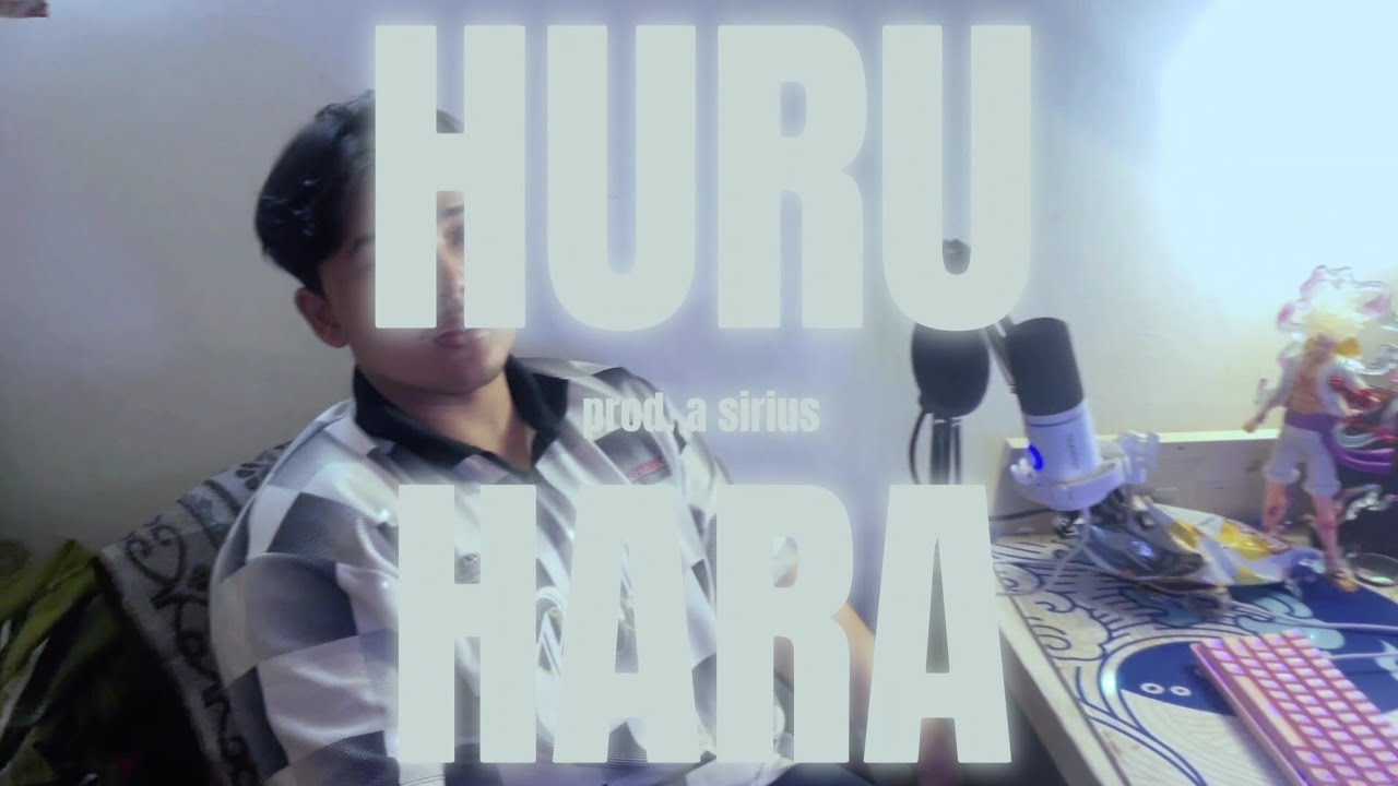 HURU HARA ft Sanhayy 