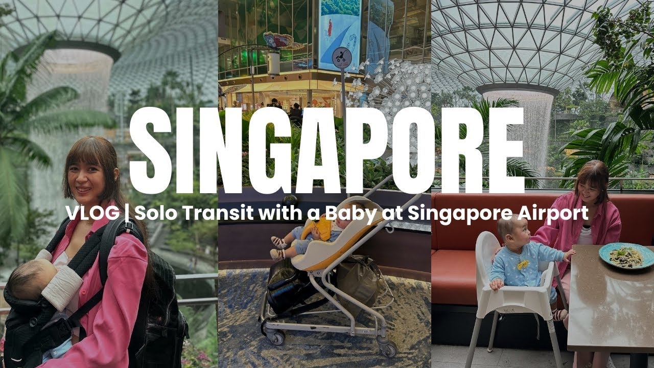 Vlog | Solo Mom Transit with a Baby – Is Singapore Airport Baby Friendly?