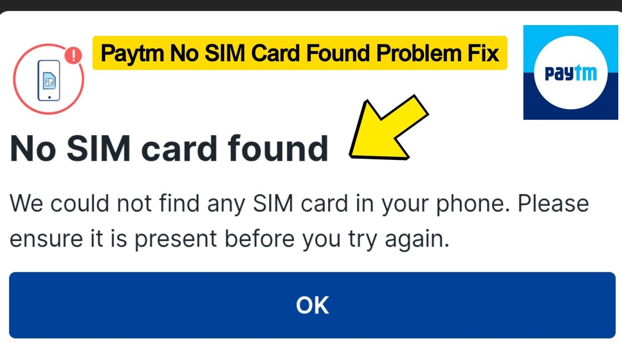 Paytm No SIM card found problem | How to fix No SIM card found problem in Paytm