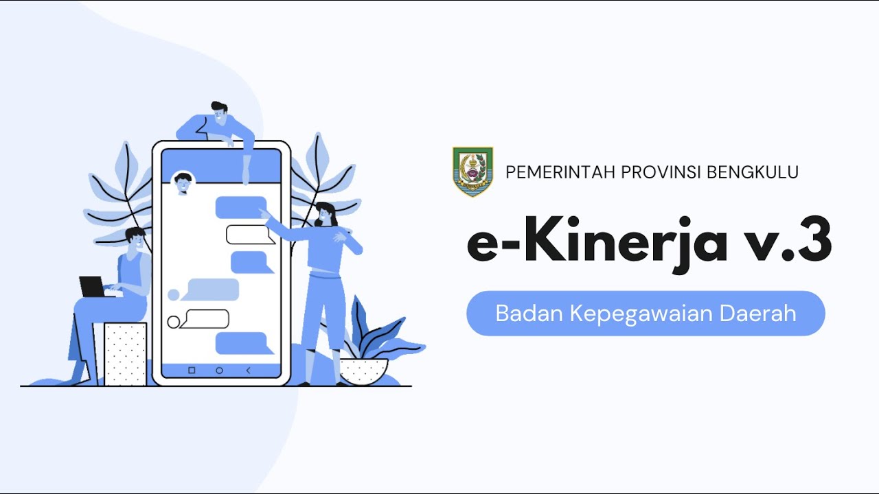 Pengenalan eKinerja v.3 Provinsi Bengkulu