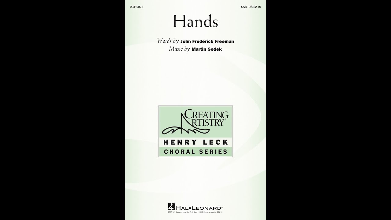 Hands (SAB Choir) - Music by Martin Sedek