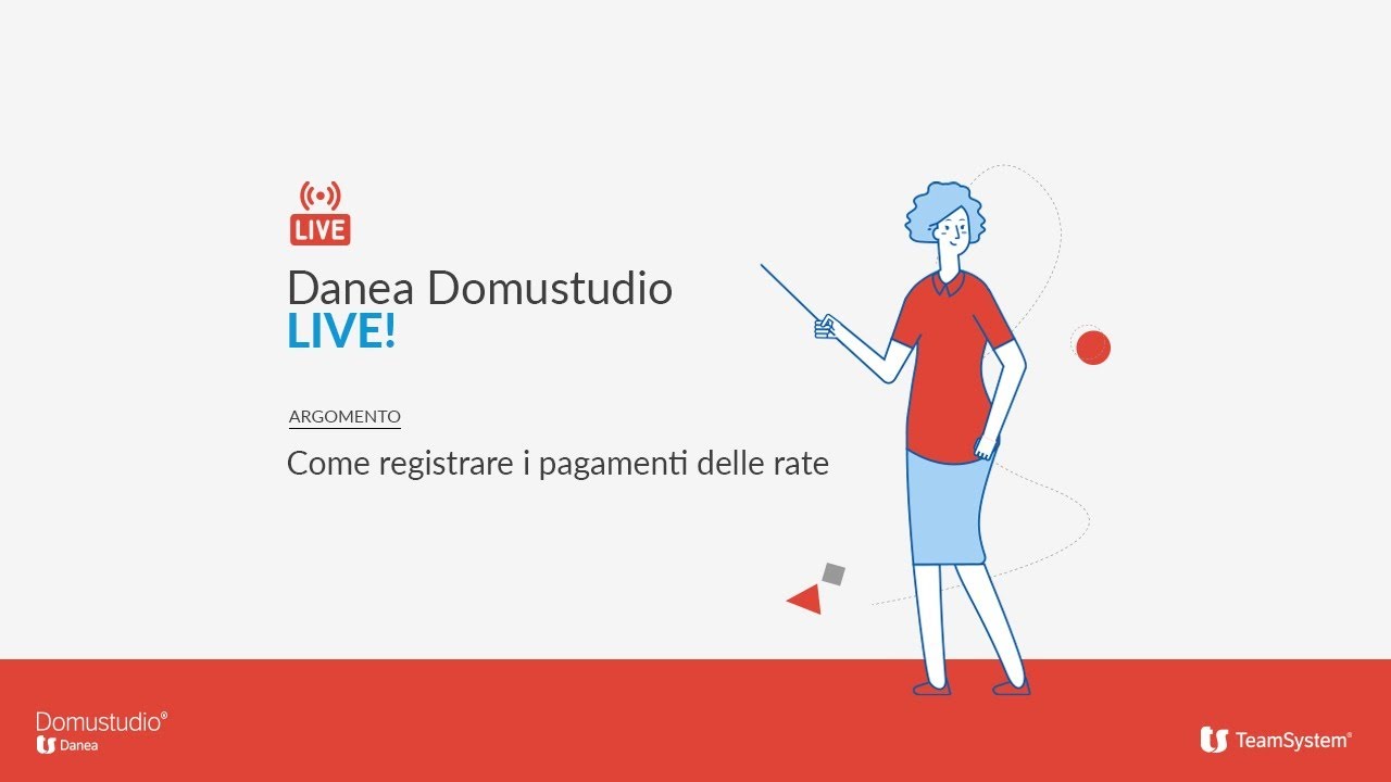 Come registrare i pagamenti delle rate - Danea Domustudio LIVE!