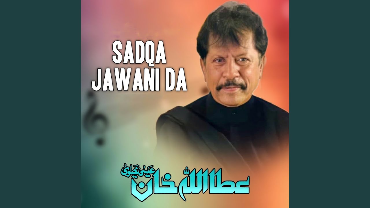 Sadqa Jawani Da