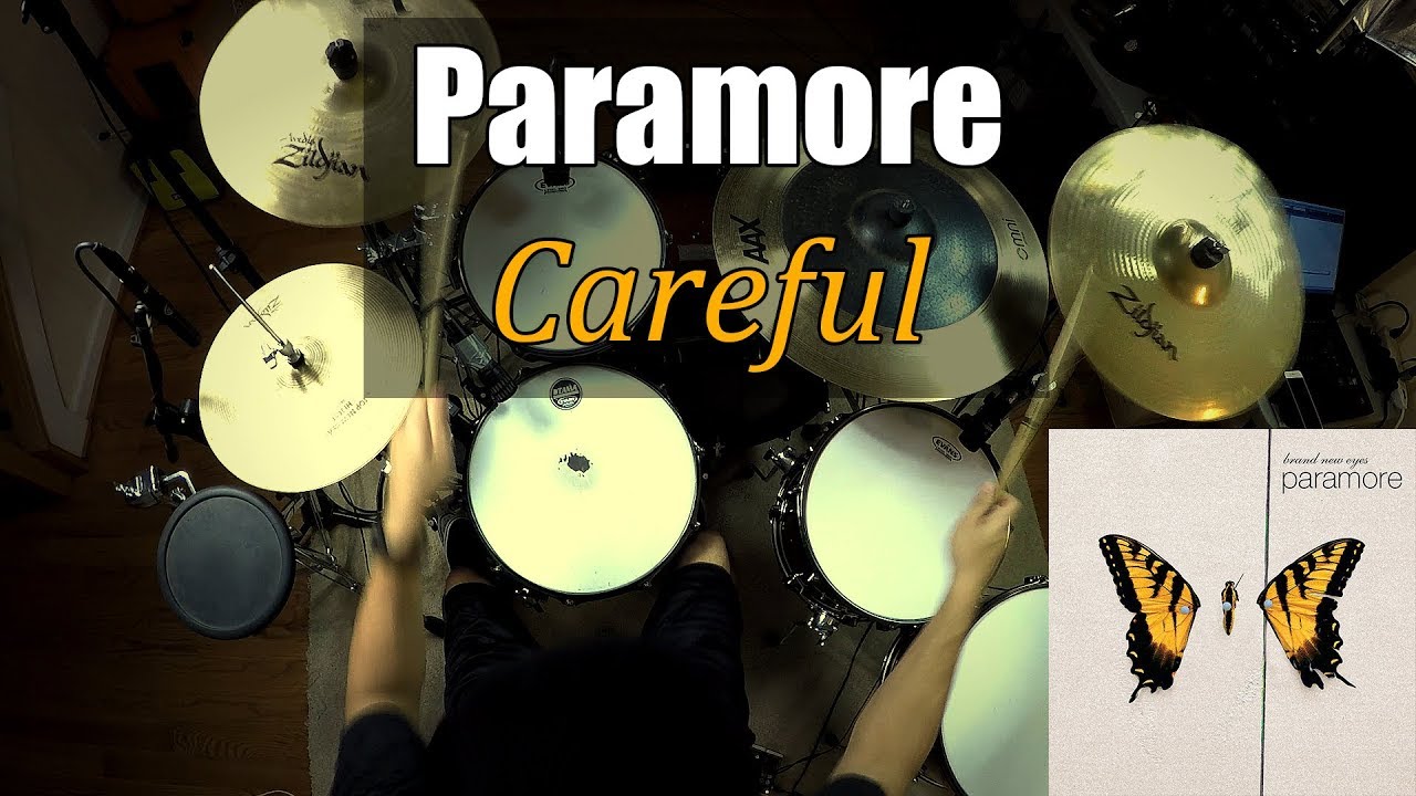 Paramore - Careful [DRUM COVER]