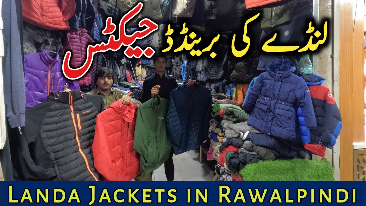 Rawalpindi Landa Market Jackets | Branded Jackets in Uk Landa #abubakarinfopoint  #rawalpindi 