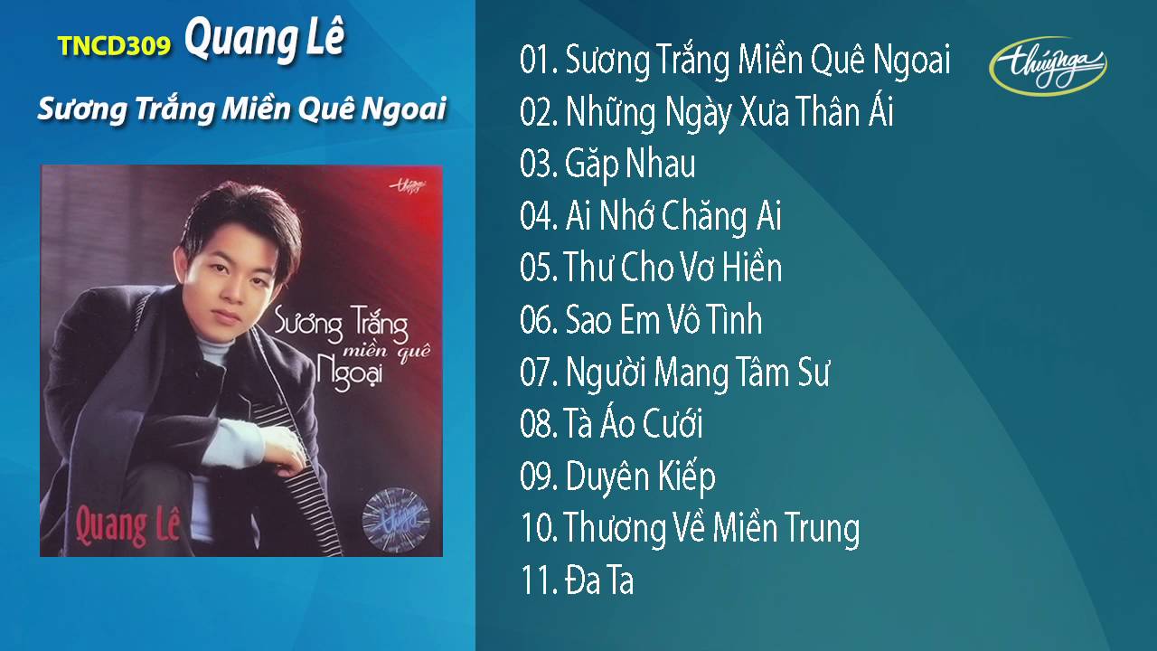 Sương Trắng Miền Quê Ngoại - Quang Lê