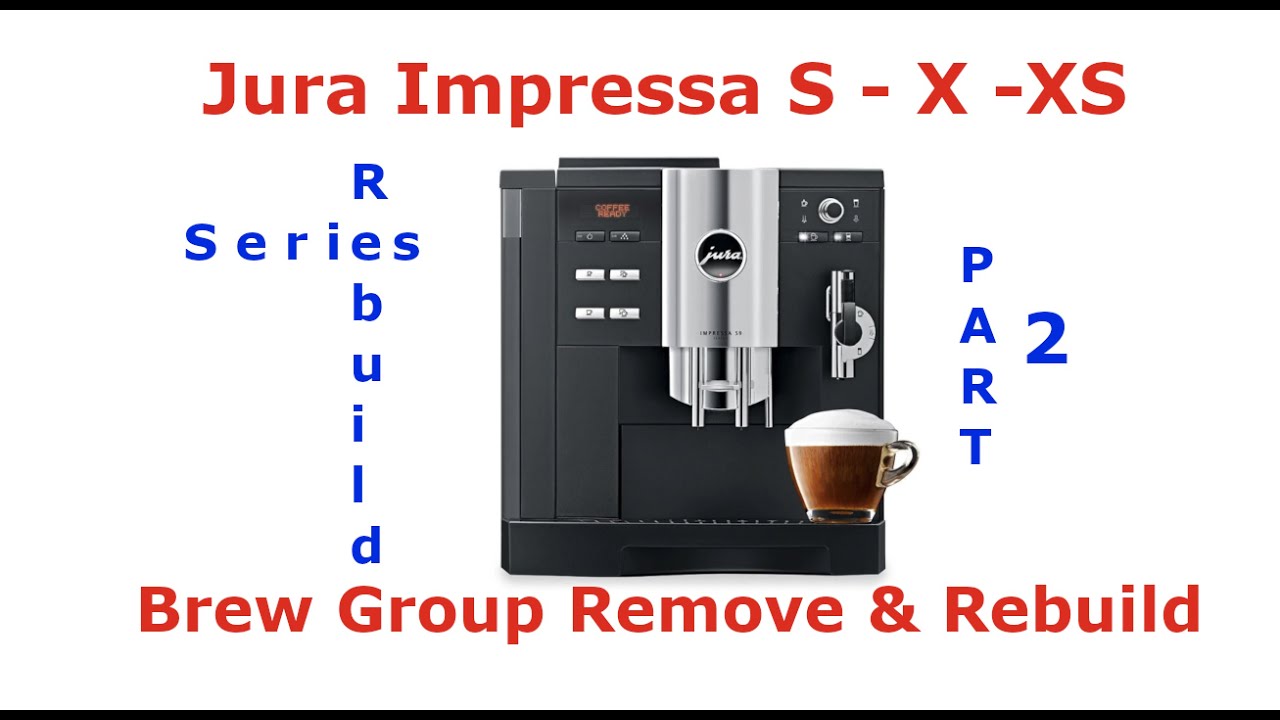 Jura Impressa S / X / XS Rebuild Series Part 2 - Brew Group - Remove and Rebuild