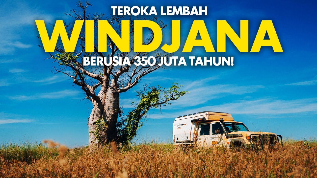 Teroka Lembah Windjana berusia 350 Juta Tahun | EP7 Broome