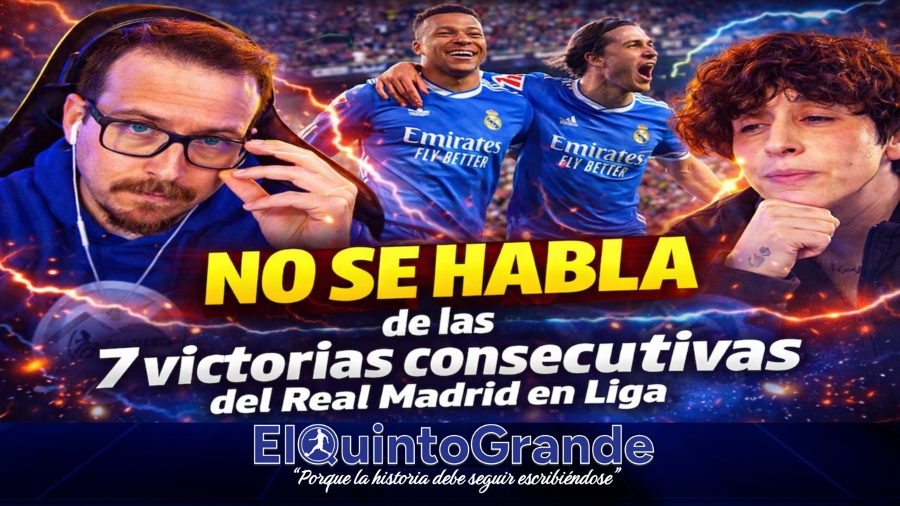 🔥🤫 NO SE HABLA DE LAS 7️⃣ VICTORIAS CONSECUTIVAS DEL REAL MADRID EN LIGA ⚪👑