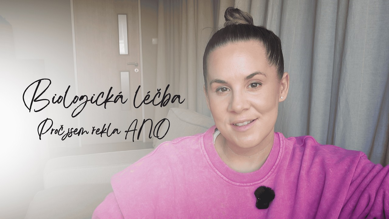 Proč jsem nakonec přistoupila na biologickou léčbu