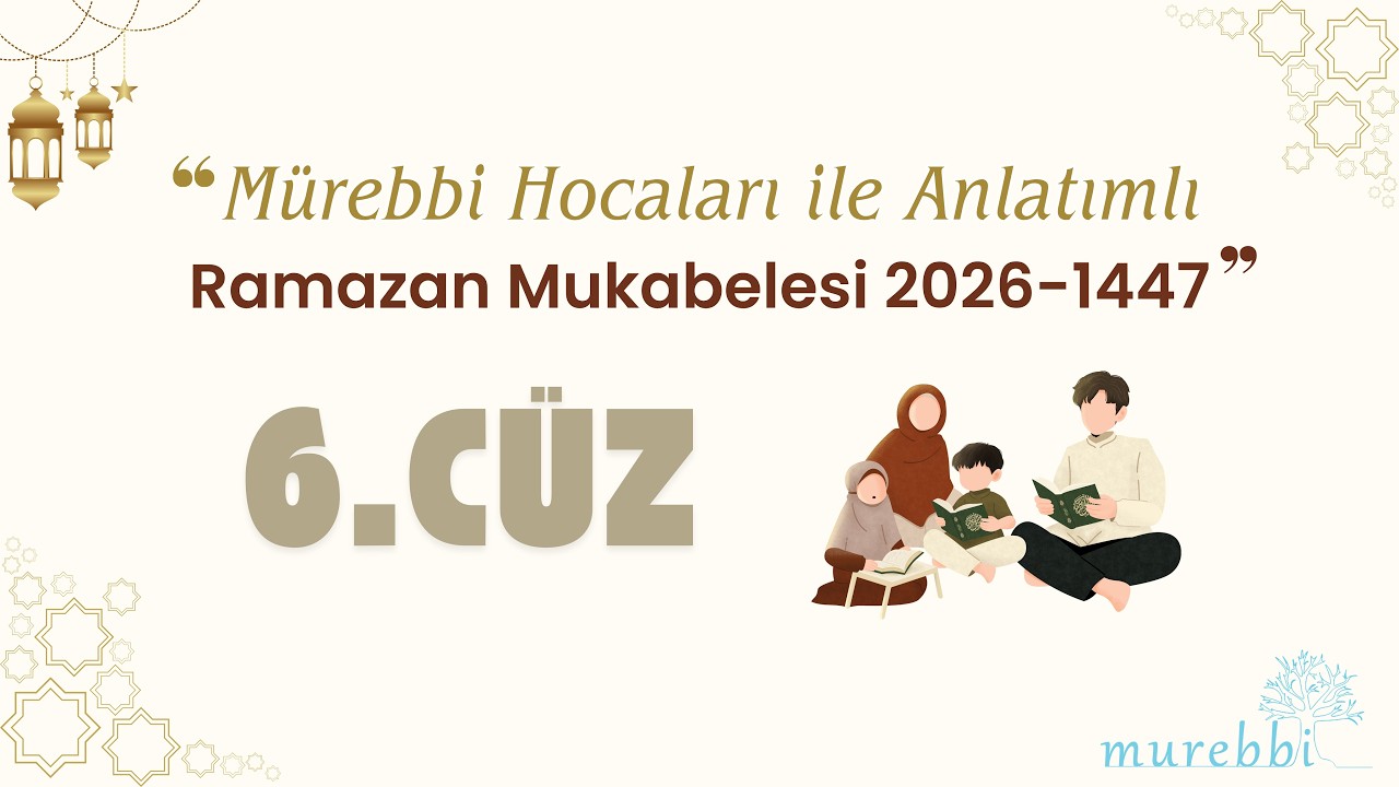 6.Cüz Ramazan 1447