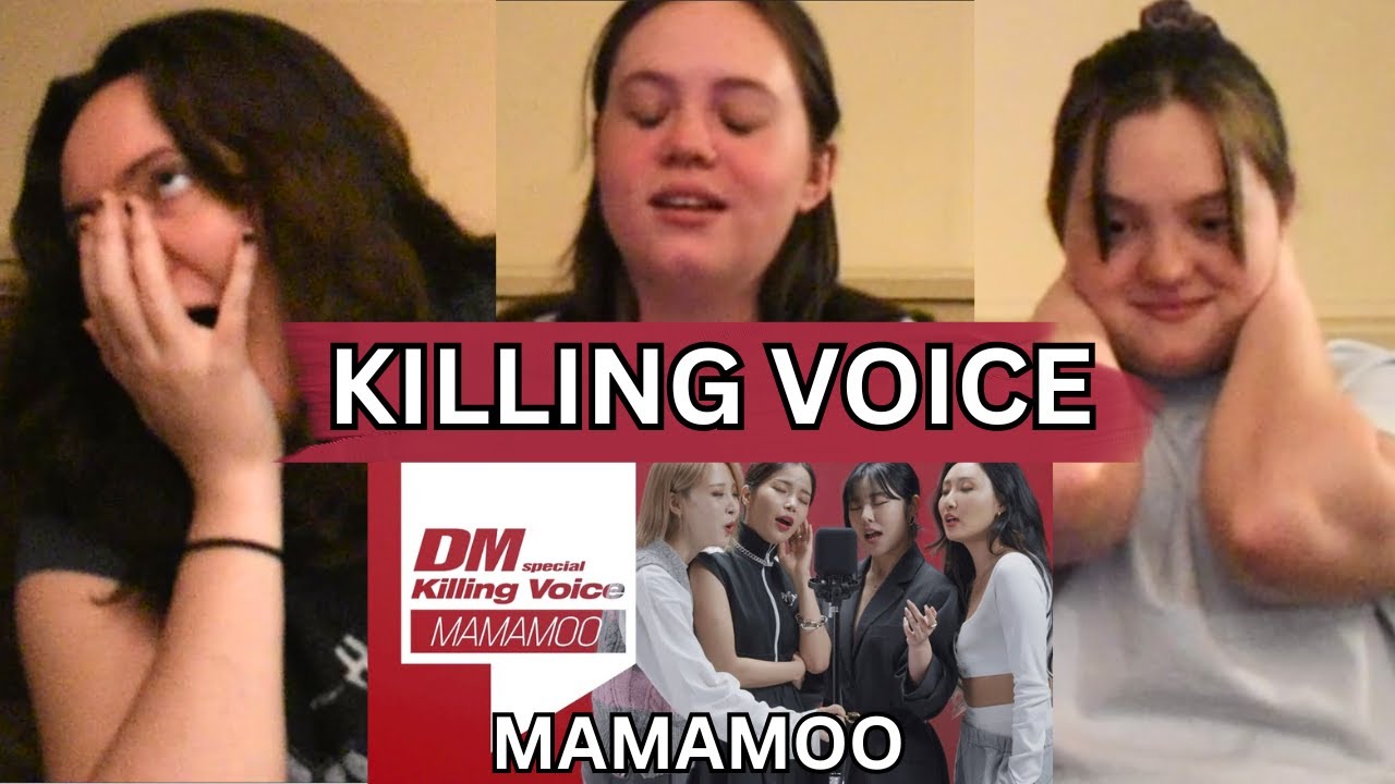MAMAMOO on Killing Voice | REACTION