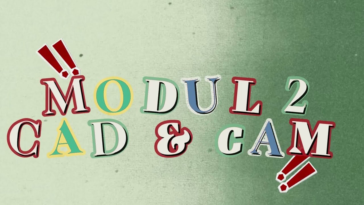 CAD MODUL 2