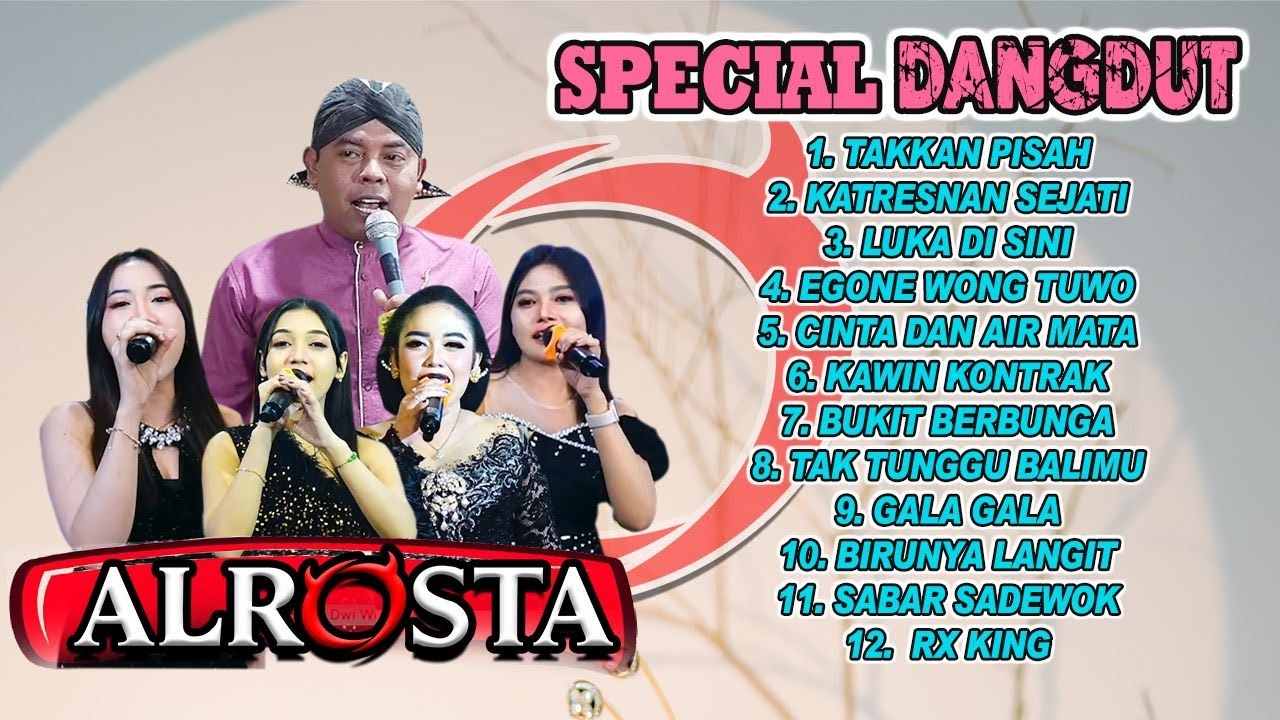 FULL ALBUM DANGDUT ALROSTA 2025 BARENG NONIK aprilia RATU SCOP SCOP