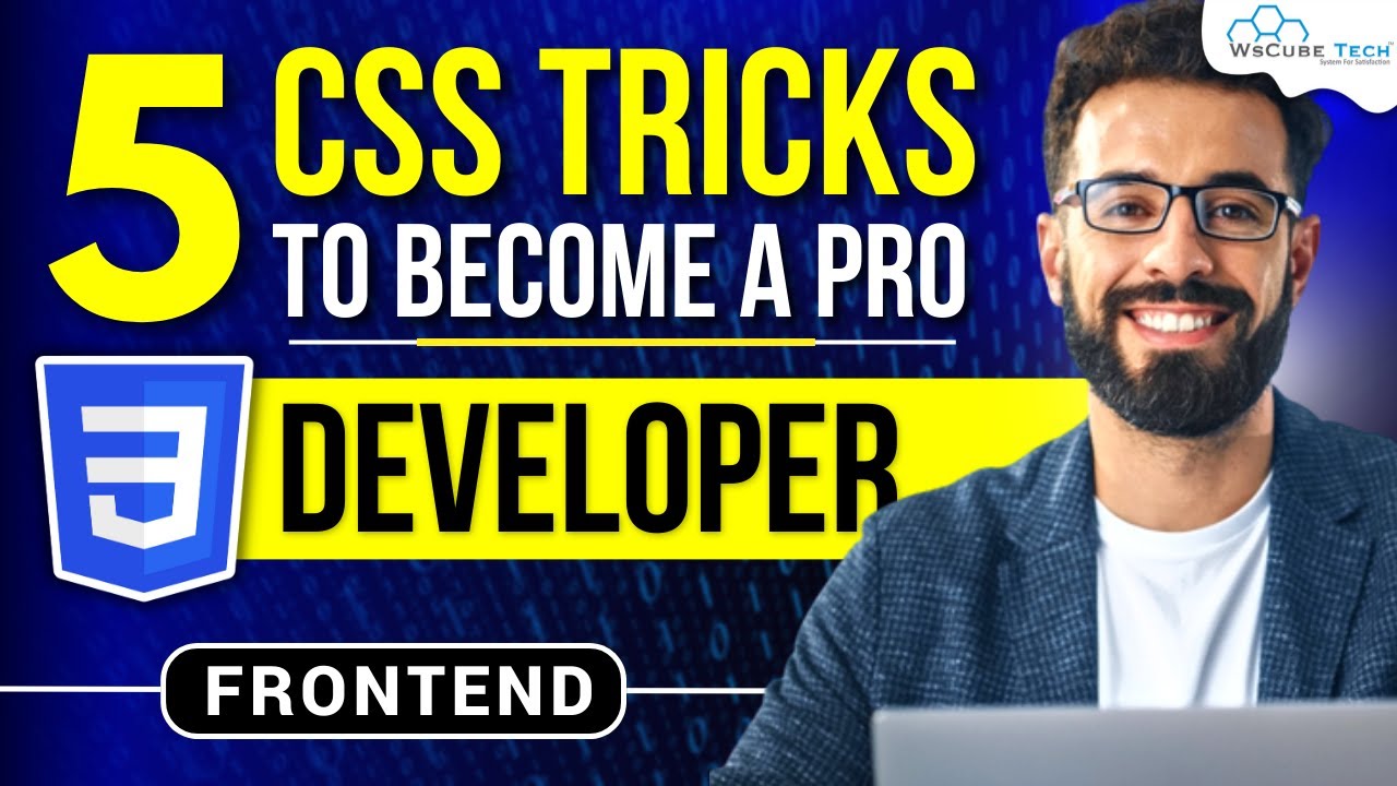 5 Best CSS Tips and Tricks Every CSS Developer Should Know 🔥 | CSS Tutorial for Beginners