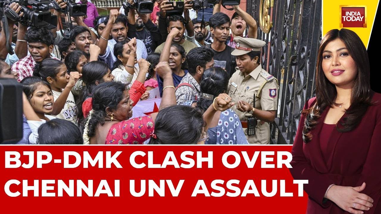 Sexual Assault At Chennai's Anna University Sparks Political Row Between BJP And DMK | India Today