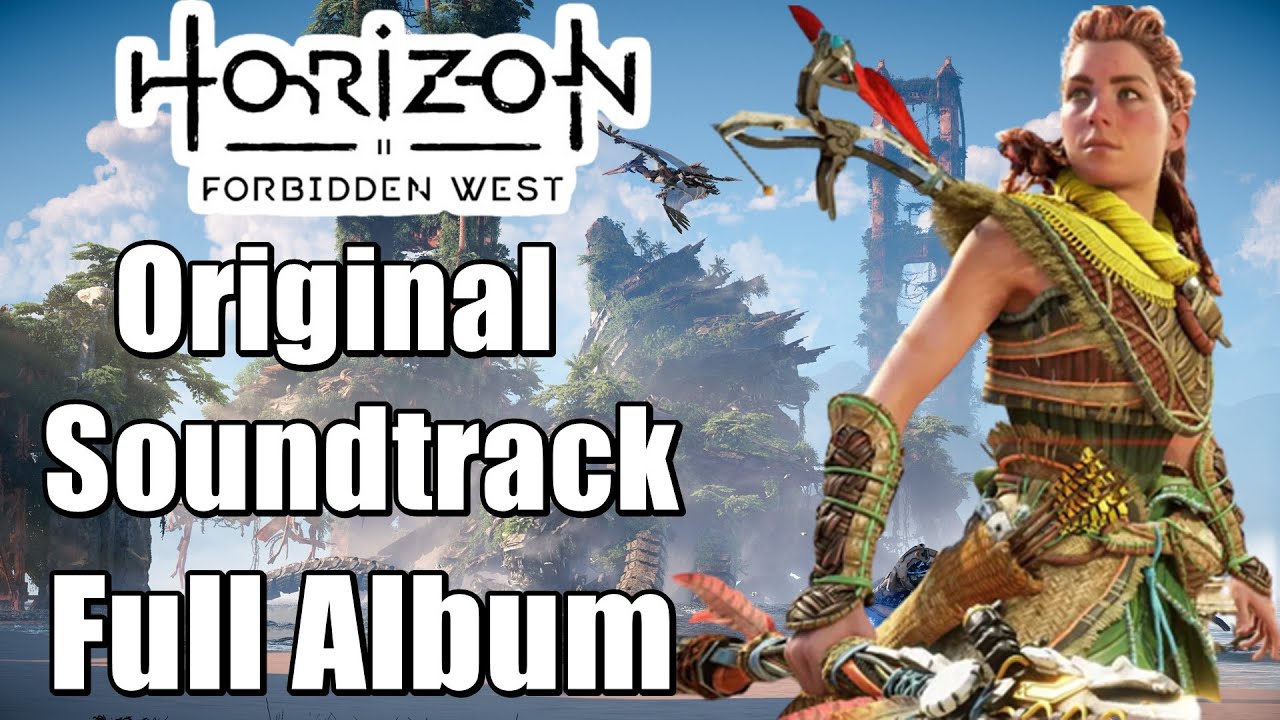 Horizon Forbidden West Original Soundtrack - Full OST Album