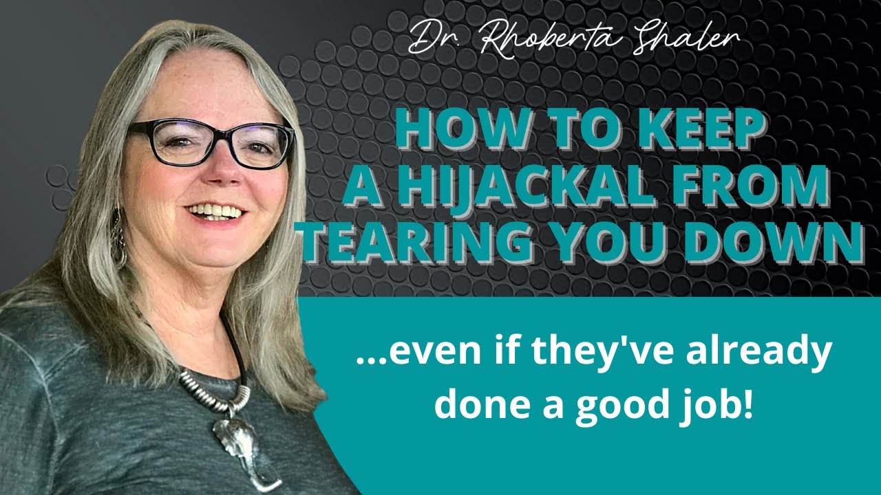 HOW TO KEEP A HIJACKAL FROM TEARING YOU DOWN