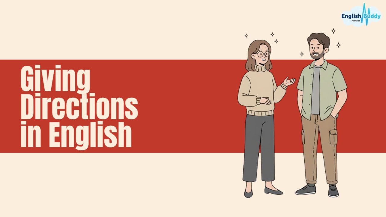 Giving Directions in English Listening Exercises | Learn English Podcast