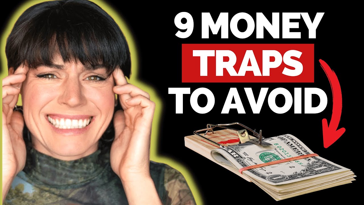9 Hidden Money Traps You Need To Avoid By Sorelle Amore