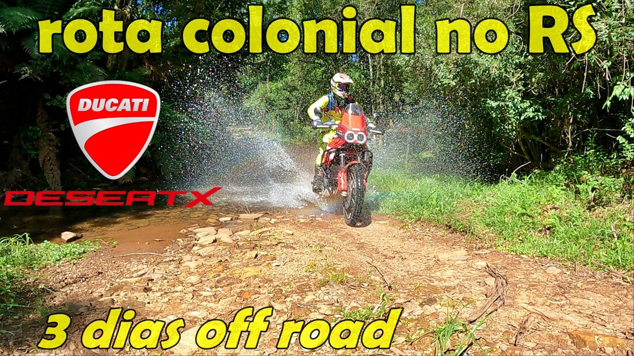3 dias de off road bravo com a Ducati Desert X pela rota colonial no Rio Grande do Sul - jan2026