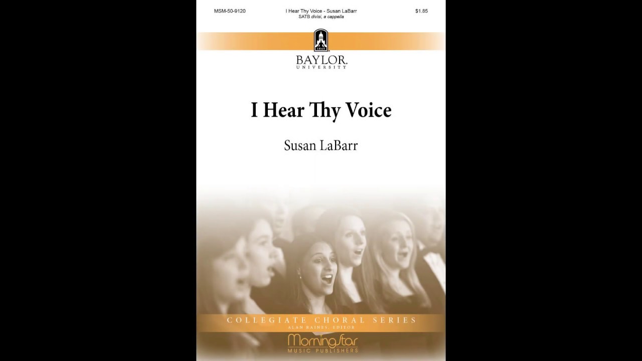 I Hear Thy Voice - Susan LaBarr
