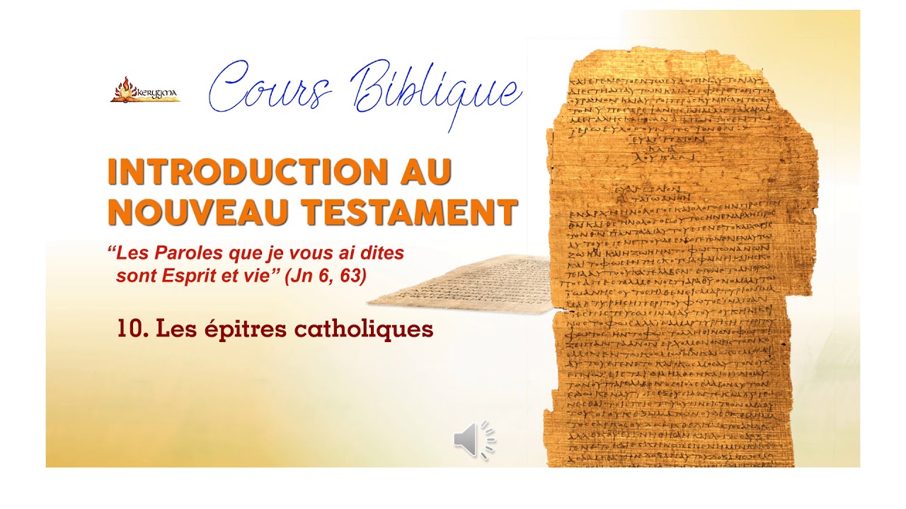 10  Les épîtres catholiques